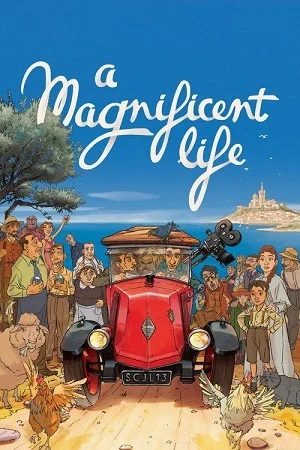 A Magnificent Life (2025)