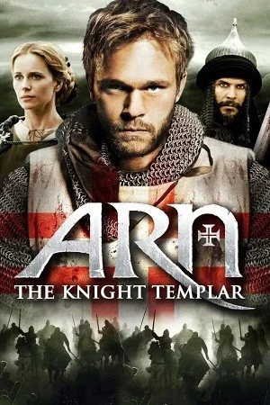 Arn – The Knight Templar (2007)