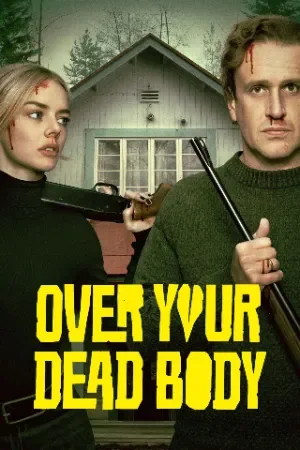 Over Your Dead Body (2026)