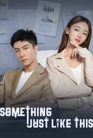 Something Just Like This (Season 1)