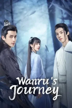 Wanru’s Journey (Season 1)