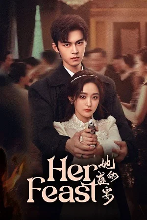 Her Feast (Season 1)