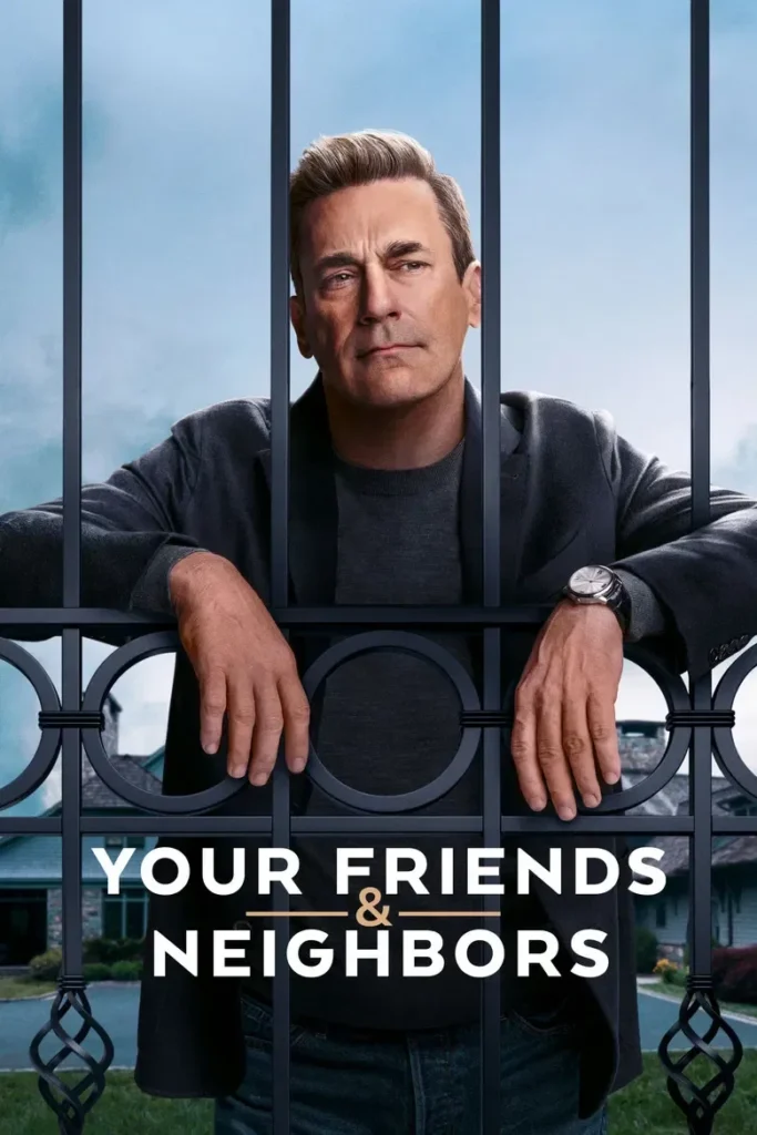Your Friends & Neighbors (Season 1-2)