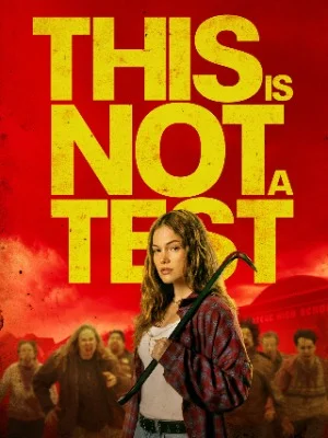 This Is Not A Test (2026)