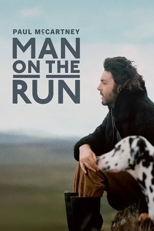 Man on the Run (2025)