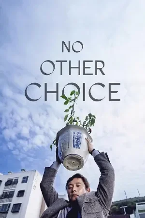 No Other Choice (2025)