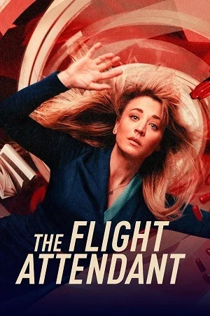 The Flight Attendant (Season 1 – 2)