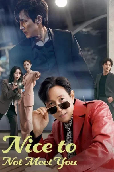 Nice to Not Meet You (Season 1)