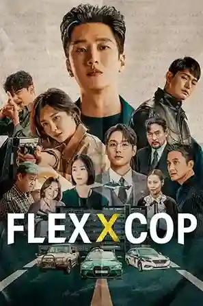 Flex X Cop (Season 1-2)