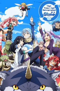 That Time I Got Reincarnated as a Slime Anime Series Season 1 & 4 [s04 E013 Added]