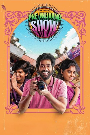 The Great Pre-Wedding Show (2025)