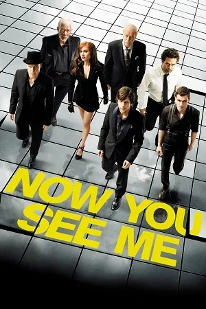 Now You See Me (2013)