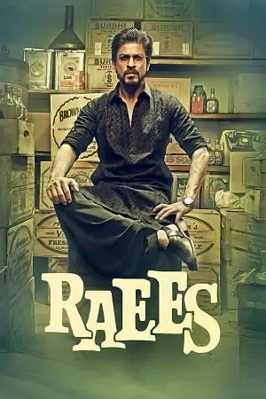 Raees (2017)