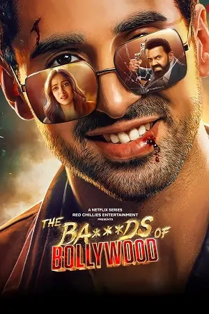 The Ba***ds of Bollywood (Season 1)