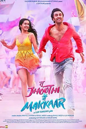 Tu Jhoothi Main Makkaar (2023)
