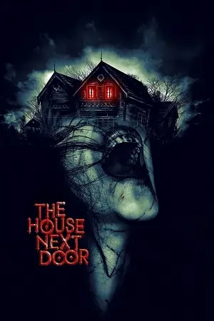 The House Next Door (2017)