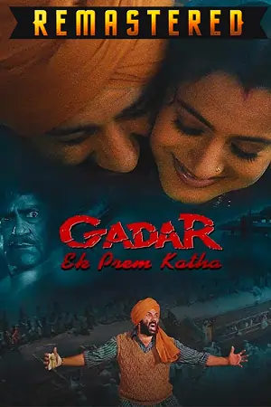 Gadar – Ek Prem Katha (2001)