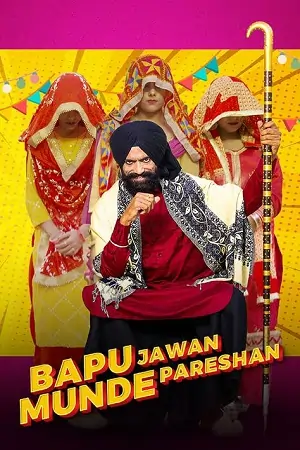 Bapu Jawaan Munde Pareshan (2023)