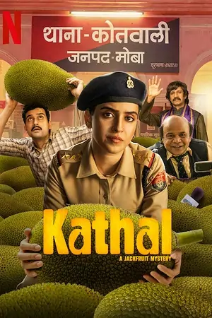 Kathal: A Jackfruit Mystery – Netflix Original (2023)