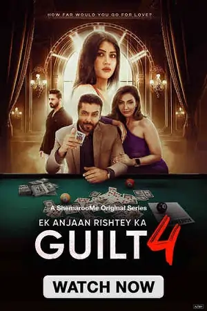 Ek Anjaan Rishtey Ka Guilt (Season 4)