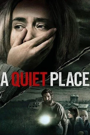 A Quiet Place (2018)
