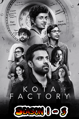 Kota Factory (Season 1 – 3)