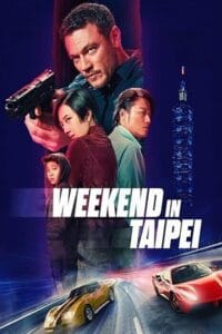 Weekend in Taipei (2024)