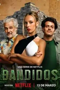 Bandidos – (2024)