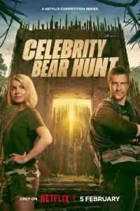 Celebrity Bear Hunt (Season 1)