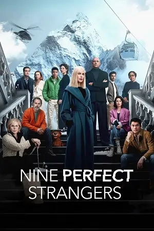 Nine Perfect Strangers (Season 1 – 2)