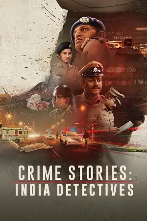 Crime Stories: India Detectives (Season 1)