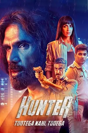 Hunter – Tootega Nahi, Todega (Season 2)
