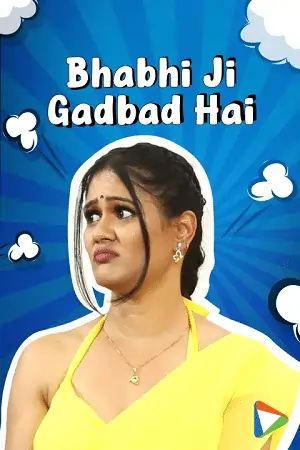 Bhabhi Ji Gadbad Hai (2023)