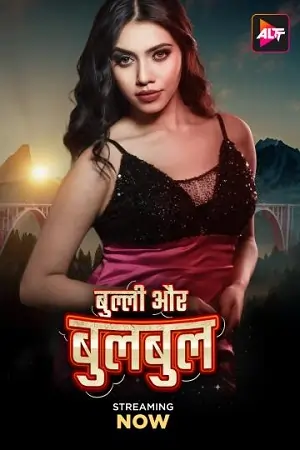 Bully Aur Bulbul (2024)