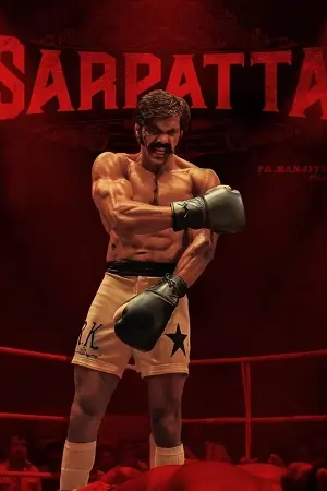 Sarpatta Parambarai (2021)