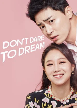 Don’t Dare to Dream (Season 1)