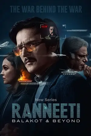 Ranneeti: Balakot & Beyond (2024)
