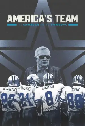 America’s Team: The Gambler and His Cowboys (2025)