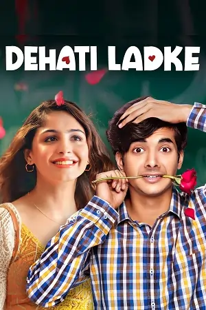 Dehati Ladke (Season 1 – 2)