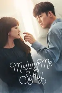 Melting Me Softly (Season 1 – Complete)