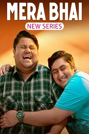 Mera Bhai (Season 1)