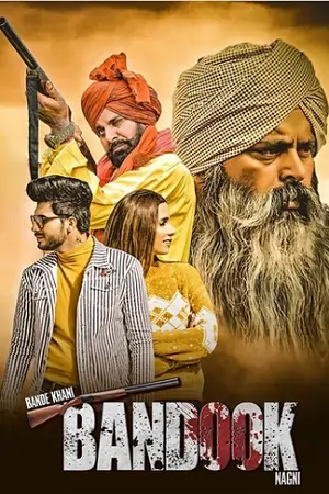 Bande Khani Bandook Nagni (2023)
