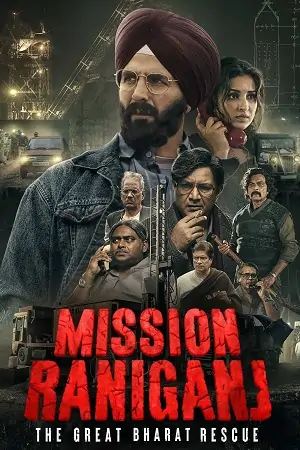 Mission Raniganj – Netflix (2023)