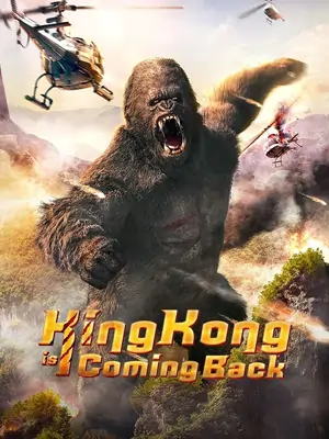 King Kong is Coming Back (2024)