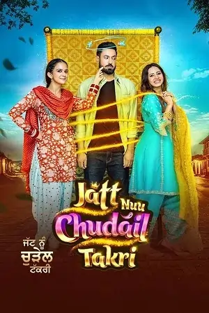 Jatt Nuu Chudail Takri (2024)