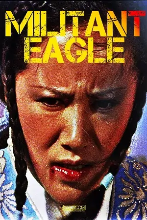 Militant Eagle (1978)
