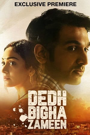 Dedh Bigha Zameen (2024)
