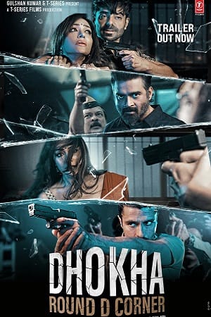 Dhokha: Round D Corner (2022)