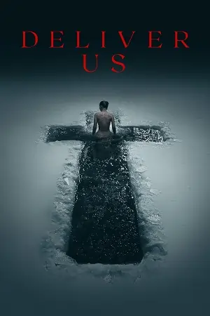 Deliver Us (2023)