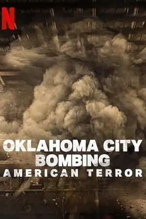 Oklahoma City Bombing: American Terror (2025)